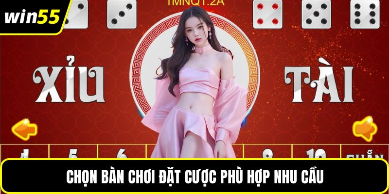 Chọn bàn chơi đặt cược phù hợp nhu cầu