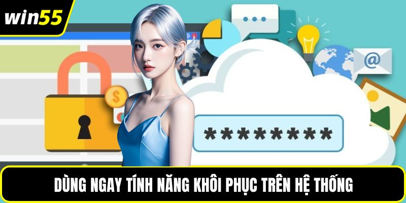 Dùng ngay tính năng khôi phục trên hệ thống