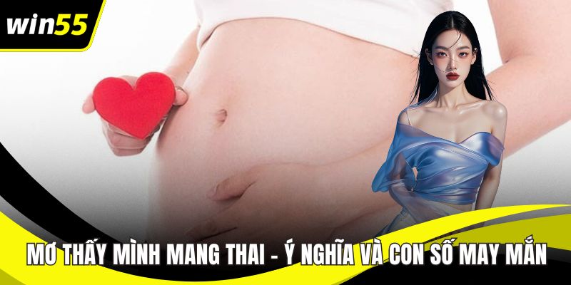 Mơ thấy mình mang thai