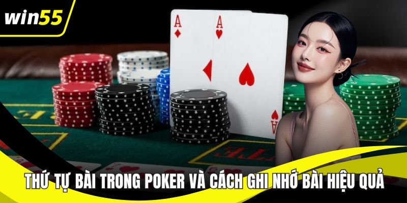 Thứ tự bài trong Poker
